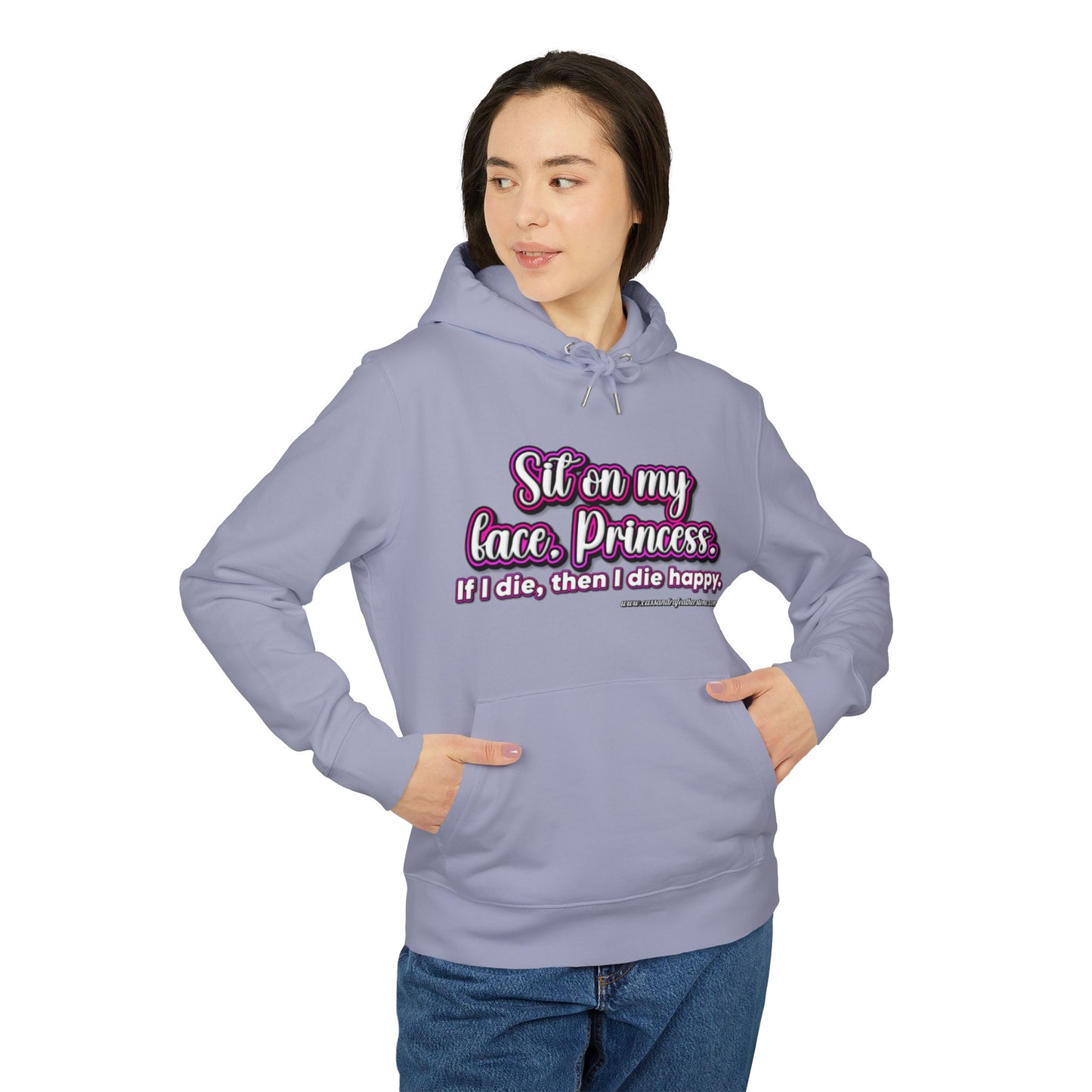 'Sit on my face, Princess.' Unisex Cruiser 2.0 Hoodie