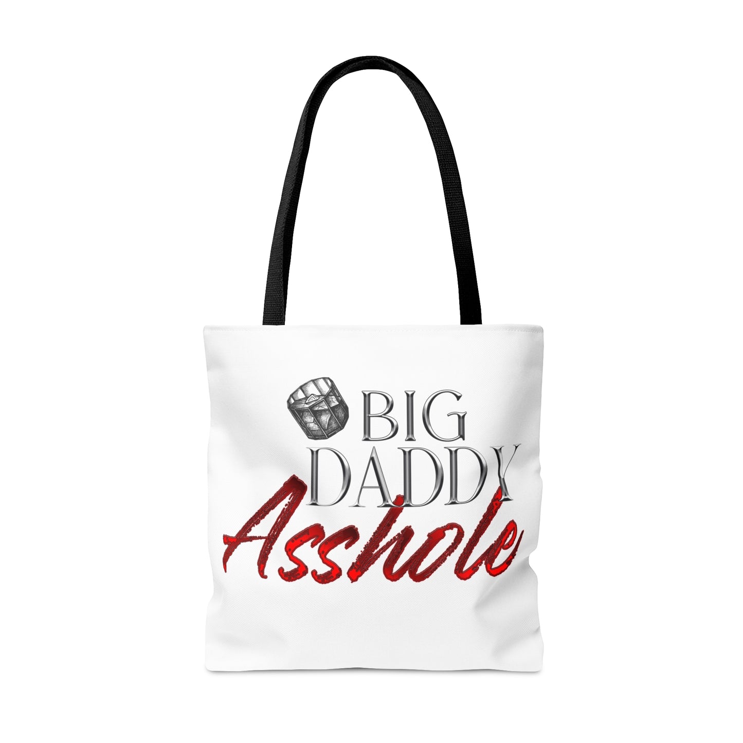 Big Daddy Asshole Tote