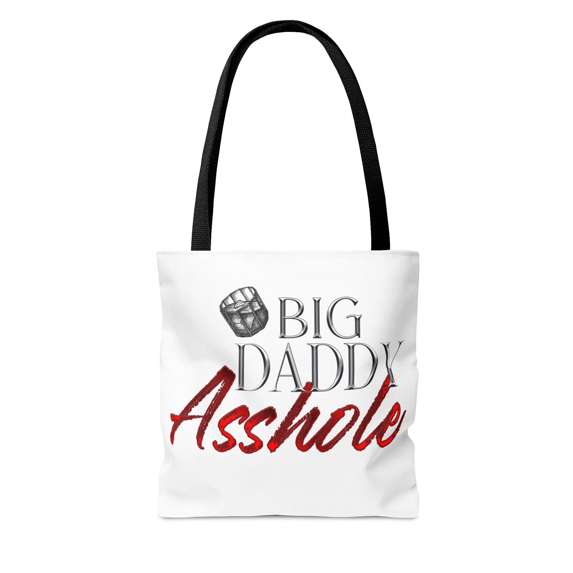 Big Daddy Asshole Tote