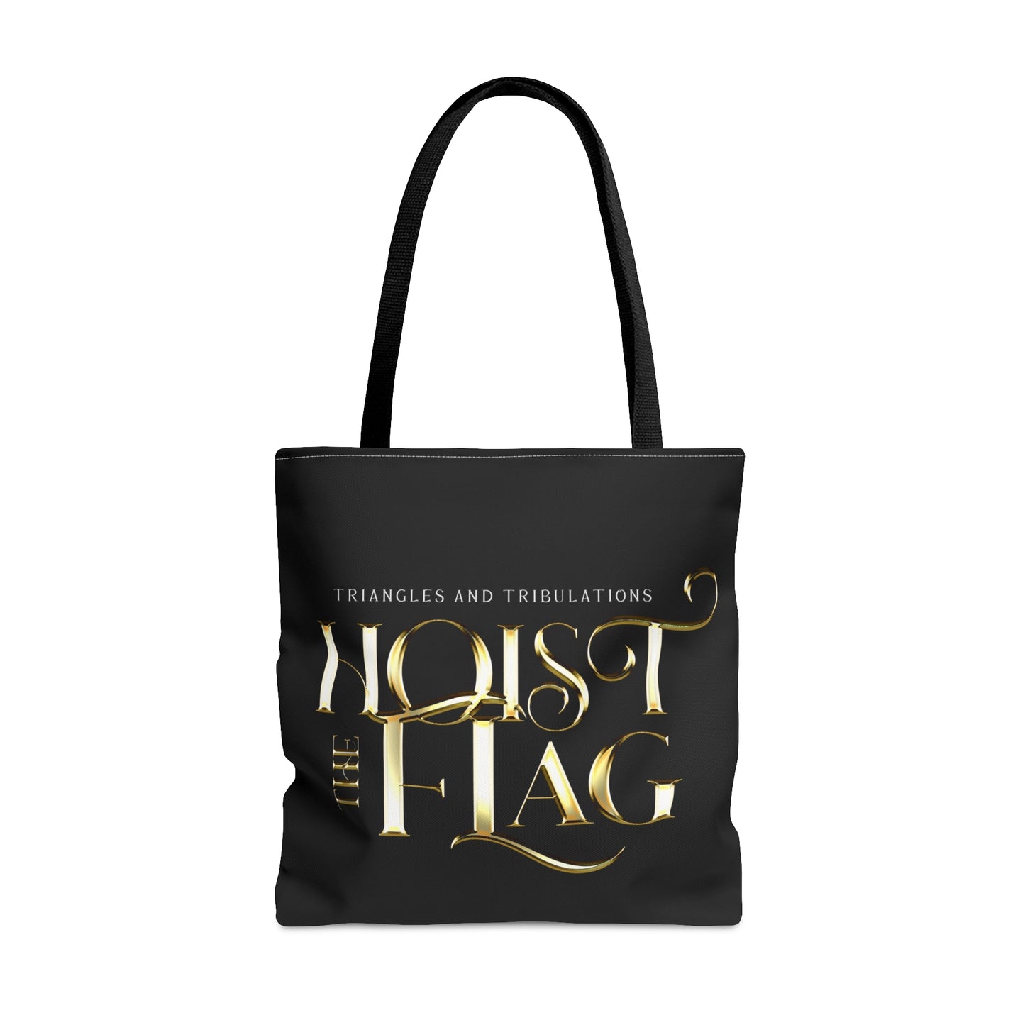 Hoist the Flag Tote Bag