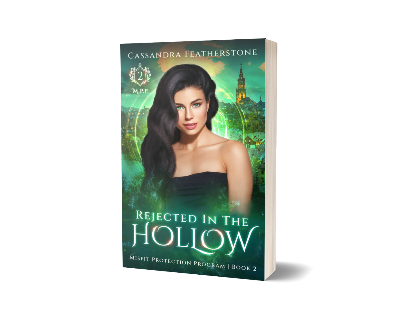 Rejected in the Hollow: A Steamy, Paranormal, Humorous, Shifter, Small Town Reverse Harem Romance