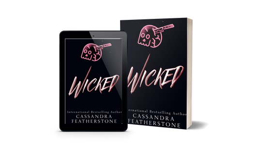 Preorder- Wicked: A Dark, Steamy, Suspenseful, Second Chance Reverse Harem Romance