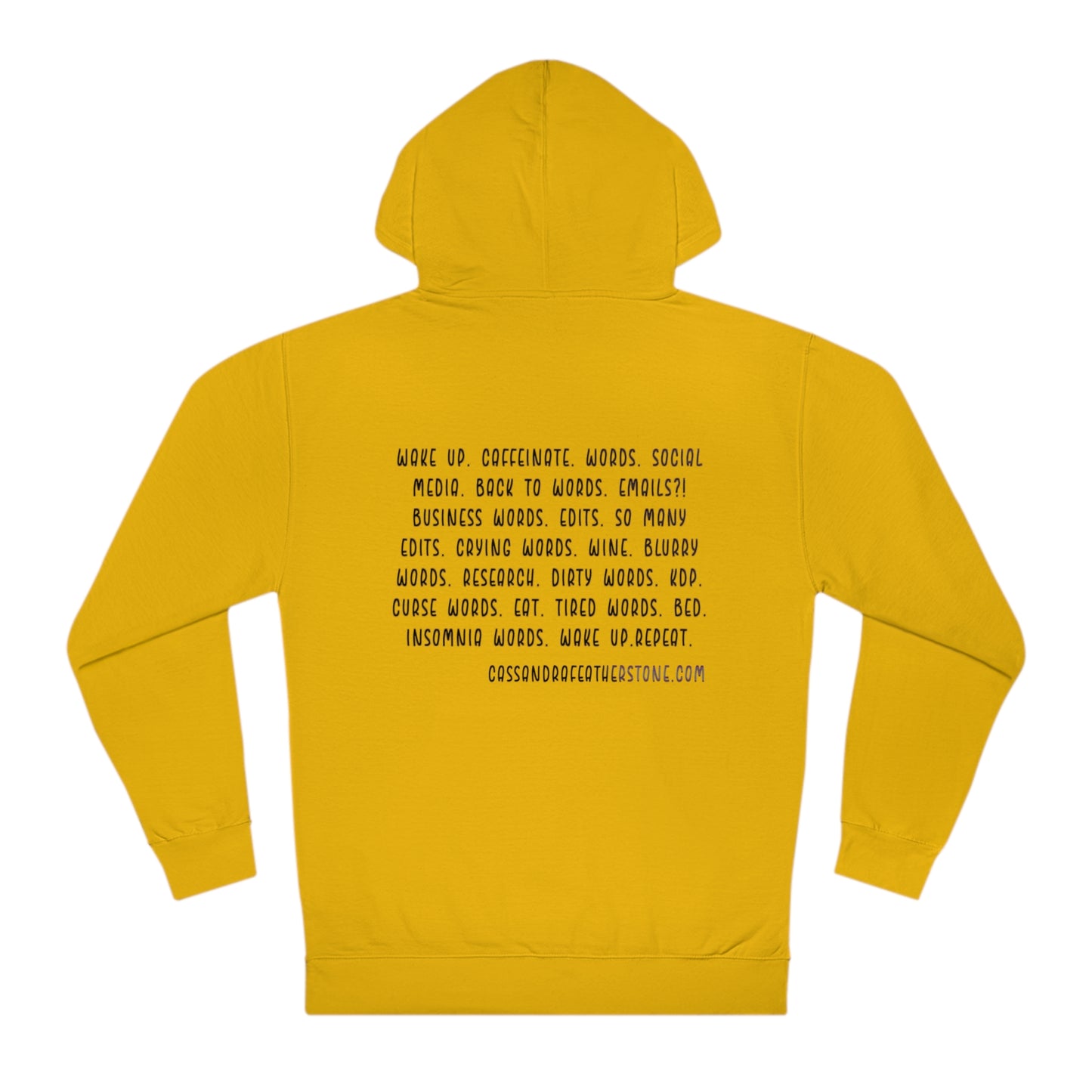 Writers Life Unisex Hooded Sweatshirt