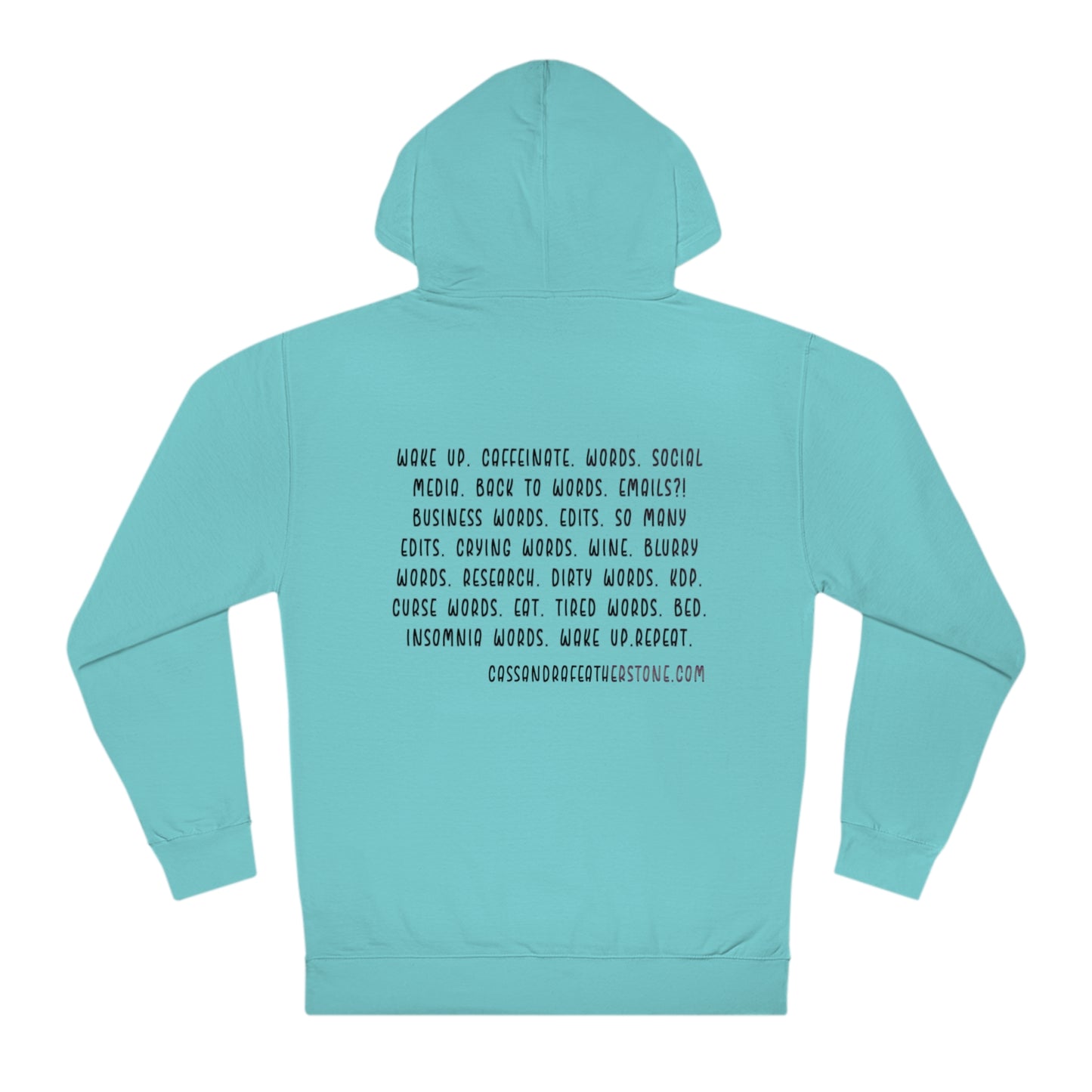 Writers Life Unisex Hooded Sweatshirt